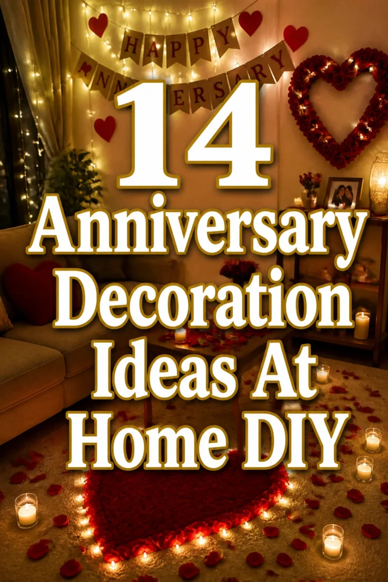 14 Anniversary Decoration Ideas At Home DIY